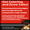 Get Catering and Grow Sales!: Catering definidos para el Ejecutivo del restaurant Multi-Unidad (Spanish Edition) (Unabridged)