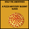 Hold the Anchovies (Unabridged) audio book by Harris Tobias