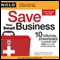 Save Your Small Business: 10 Crucial Strategies to Survive Hard Times or Close Down and Move On (Unabridged) audio book by Ralph Warner, Bethany K. Laurence