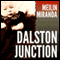 Dalston Junction (Unabridged) audio book by MeiLin Miranda