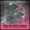 Who the Hell Is Satan (Unabridged) audio book by Walter H. Parks