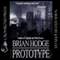 Prototype (Unabridged) audio book by Brian Hodge