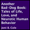 Another Bad-Dog Book: Tales of Life, Love, and Neurotic Human Behavior (Unabridged) audio book by Joni B Cole