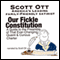 Our Fickle Constitution (Unabridged)