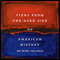 Views from the Dark Side of American History (Conflicting Worlds: New Dimensions of the American Civil War) (Unabridged) audio book by Michael Fellman