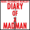 Diary of a Madman (Unabridged)