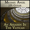 An Assassin in the Vatican (A Comedic Tale of Suspense) (Unabridged) audio book by Michael Angel, J. D. Cutler