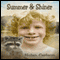 Summer and Shiner (Unabridged) audio book by Nolan Carlson