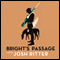 Bright's Passage (Unabridged) audio book by Josh Ritter