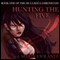 Hunting the Five: Book One of the De la Roca Chronicles, Volume 1 (Unabridged)
