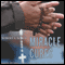 Miracle Cures: Saints, Pilgrimage, and the Healing Powers of Belief (Unabridged) audio book by Robert A. Scott