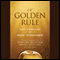 The Golden Rule: Safe Strategies of Sage Investors (Unabridged) audio book by Jim Gibbons