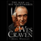 Wes Craven: The Man and his Nightmares (Unabridged) audio book by John Wooley