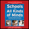Schools for All Kinds of Minds: Boosting Student Success by Embracing Learning Variation (Unabridged) audio book by Mary-Dean Barringer, Craig Pohlman, Michele Robinson