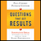 Questions That Get Results: Innovative Ideas Managers Can Use to Improve Their Teams' Performance (Unabridged) audio book by Paul Cherry, Patrick Connor