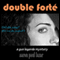 Double Fort: A Gus LeGarde Mystery, Book 1 (Unabridged) audio book by Aaron Paul Lazar