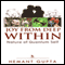 Joy from Deep Within: True Nature of Your Quantum Self (Unabridged) audio book by Hemant Gupta