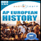 2012 AP European History Audio Learn (Unabridged) audio book by AudioLearn Editors