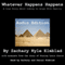 Whatever Happens Happens (Unabridged)