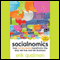 Socialnomics: How Social Media Transforms the Way We Live and Do Business (Unabridged) audio book by Erik Qualman