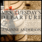 Mrs. Tuesday's Departure (Unabridged) audio book by Suzanne Anderson
