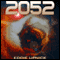 2052 (Unabridged) audio book by Eddie Upnick