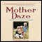 Mother Daze: Tales from the Imperfect Playground (Unabridged) audio book by Christine Carr