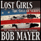 Black Ops: Lost Girls (Unabridged) audio book by Bob Mayer