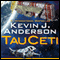 Tau Ceti: The Stellar Guild (Unabridged) audio book by Kevin J. Anderson, Steven Savile