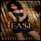 Tease (Unabridged) audio book by Keith Gaston