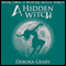 A Hidden Witch: A Modern Witch Series, Book 2 (Unabridged) audio book by Debora Geary