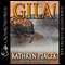 Gila! (Unabridged) audio book by Kathryn Ptacek
