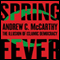 Spring Fever: The Illusion of Islamic Democracy (Unabridged)