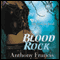 Blood Rock: Skindancer, Book 2 (Unabridged) audio book by Anthony Francis