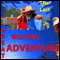 The Last Great Western Adventure (Unabridged)