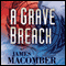 A Grave Breach (Unabridged)