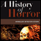 A History of Horror (Unabridged) audio book by Wheeler Winston Dixon