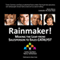 Rainmaker!: Making the Leap from Salesperson to Sales Catalyst (Unabridged)