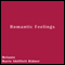 Romantic Feelings (Unabridged) audio book by Melanie Marie Shifflett Ridner