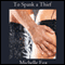 To Spank a Thief (Unabridged) audio book by Michelle Fox