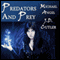 Predators and Prey: A Three Story Collection (Unabridged) audio book by J. D. Cutler, Michael Angel