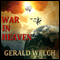 War in Heaven: The Last Witness (Unabridged)
