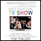 Host Your Own TV Show (Unabridged)