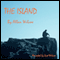The Island (Unabridged) audio book by Allan Wilcox