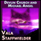 Vala Staffwielder (Unabridged) audio book by Michael Angel, Devlin Church