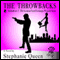 The Throwbacks: The Scotland Yard Exchange Program (Unabridged) audio book by Stephanie Queen