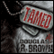 Tamed (Unabridged) audio book by Douglas R. Brown