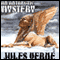 An Antarctic Mystery; or, The Sphinx of the Ice Fields: A Sequel to Edgar Allan Poe's 'The Narrative of Arthur Gordon Pym' (Unabridged) audio book by Jules Verne, Brian Taves (introduction)