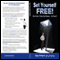 Set Yourself Free: How to Have a Thriving Small Business...and Enjoy It! (Unabridged)