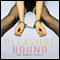 Pleasure Bound: True Bondage Stories (Unabridged) audio book by Alison Tyler
